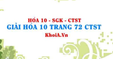 Giải Hóa 10 trang 72 Chân trời Sáng tạo